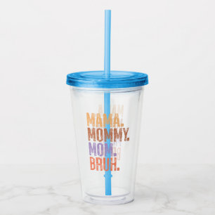 Verre En Acrylique Maman. Maman. Maman. Bruh