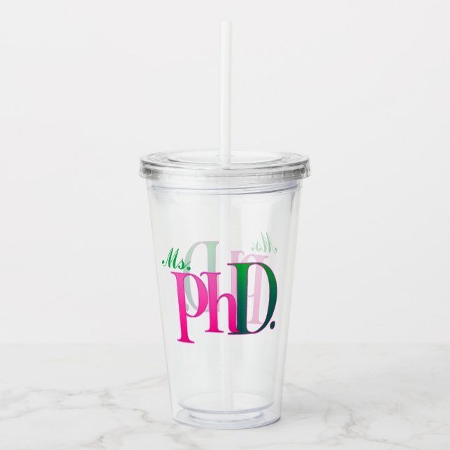 Verre En Acrylique Pink & Green PhD Acrylic Tumbler  (Devant)