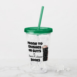 Verre En Acrylique Prone to Crushes on Guards dans Brenda K Davies Li