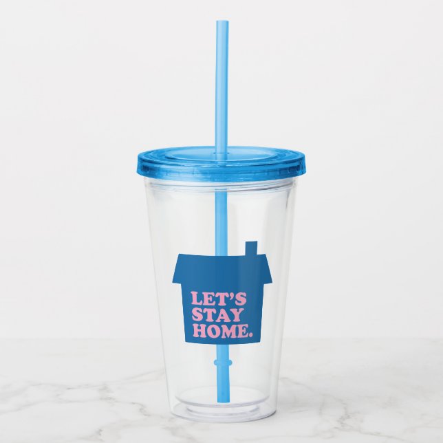 Verre En Acrylique Restons à la maison Bleu (Devant)