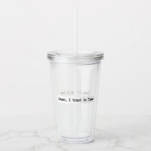 Verre En Acrylique Tumbler Clair Minimaliste Jésus Je Me Fie En Toi