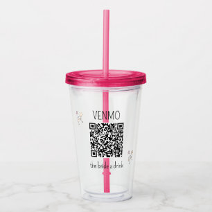 Verre En Acrylique VENMO la mariée une boisson QR Code Bachelorette P
