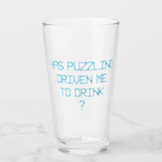 VERRE EST-CE QUE LE PUZZLING M'A AMENÉ À BOIRE ?