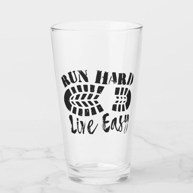 Verre Exécutez dur, en direct facile (Devant)