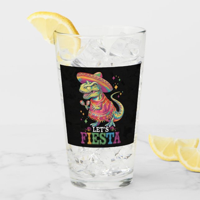 Verre Faisons la Fête Cinco De Mayo T Rex Dinosaure (Devant glace)