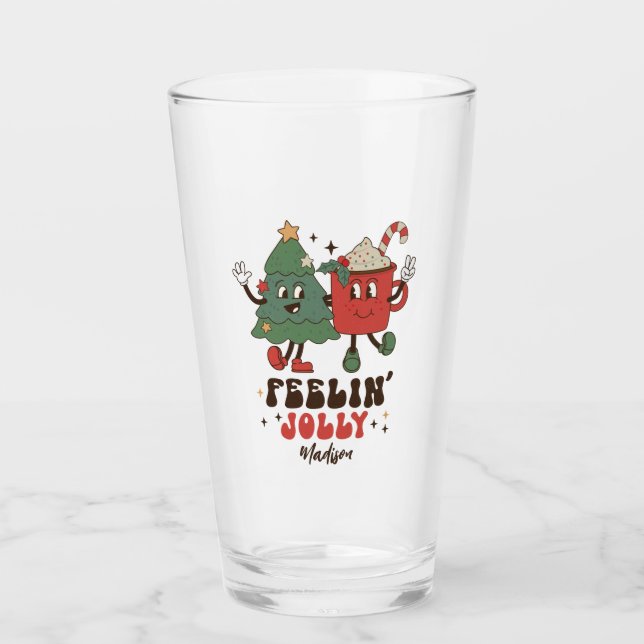 Verre Feelin' Jolly Fêtes de Noël Funny Retro Nom (Devant)
