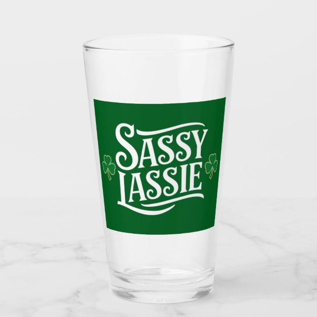 Verre Fête de la Saint-Patrick Sassy Lassie Drôle Fille  (Devant)