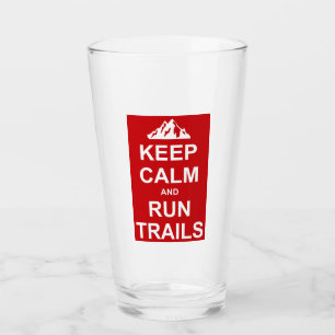 Verre Gardez Le Calme Et Exécutez Des Trails Ultra Coura