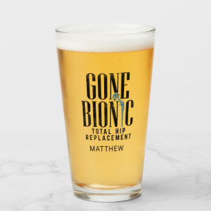 Verre Gone Bionic Hip Replacement Obtenez Bien Bientôt P