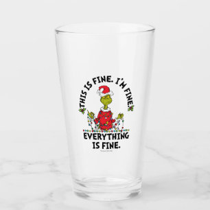 Verre Grinch   Tout va bien