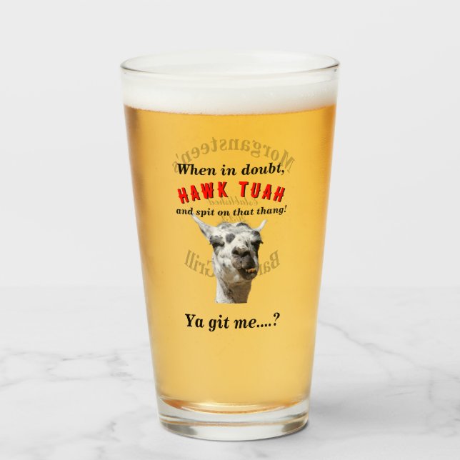 Verre Hawk tuah cracher llama personnalisé barware (Devant (rempli))