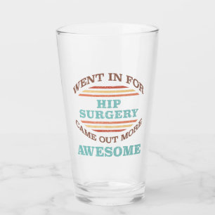 Verre Humour de récupération de chirurgie hanche