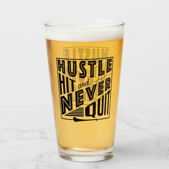 Verre Hurler Hustle Hit & Never Quit, GAA Jeux Gaelic (Devant (rempli))