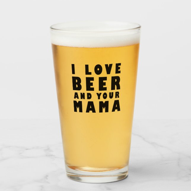 Verre J'aime la bière et ta maman (Devant (rempli))
