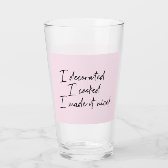 Verre Je lui ai fait de gentilles femmes au foyer de NY (Dos)