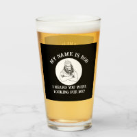 Je M'Appelle Bob Bigfoot Vous A Trouvé Bière