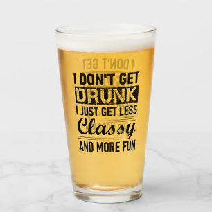 Verre je ne me soûle pas je deviens juste moins classe e