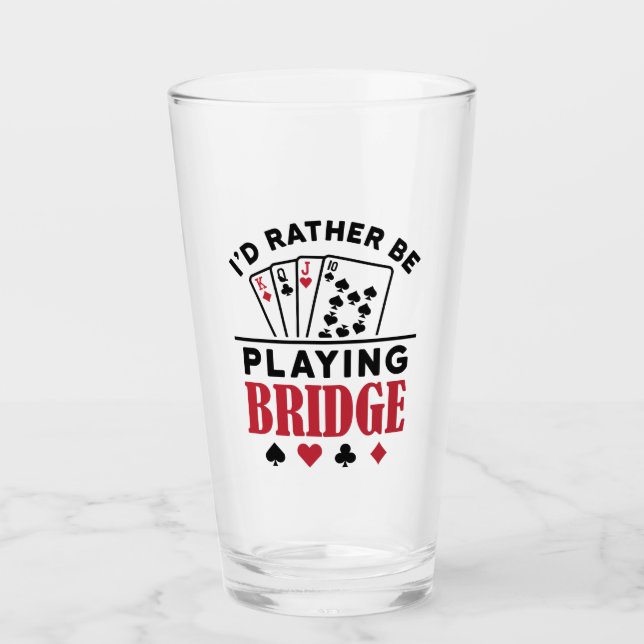 Verre Je préfère jouer à Bridge Cool Bridge Card jeu (Devant)