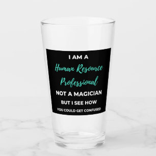 Verre Je Suis Un Professionnel Des Ressources Humaines E