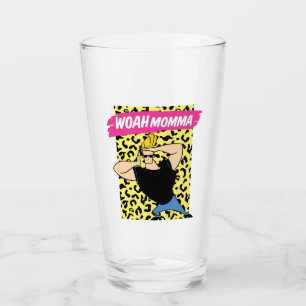 Verre Johnny Bravo - Woah Momma