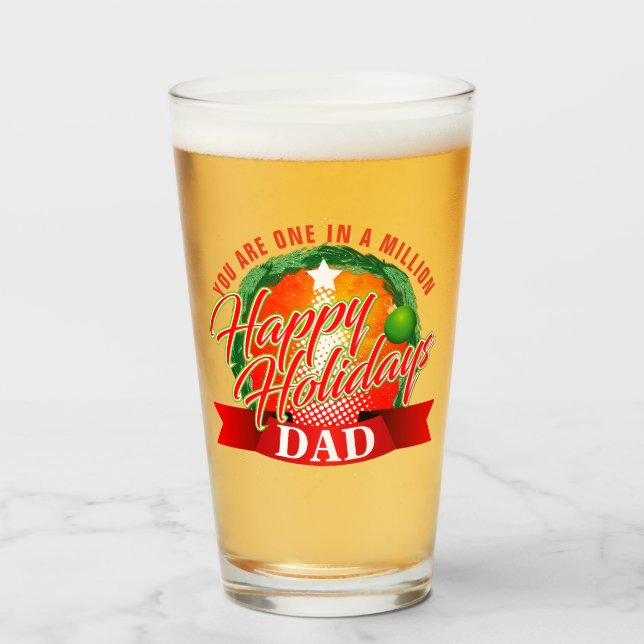 Verre Joyeuses fêtes / Une sur un million de DAD (Votre  (Devant (rempli))