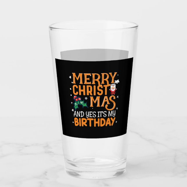 Verre Joyeux Noël et oui c'est mon anniversaire (Devant)