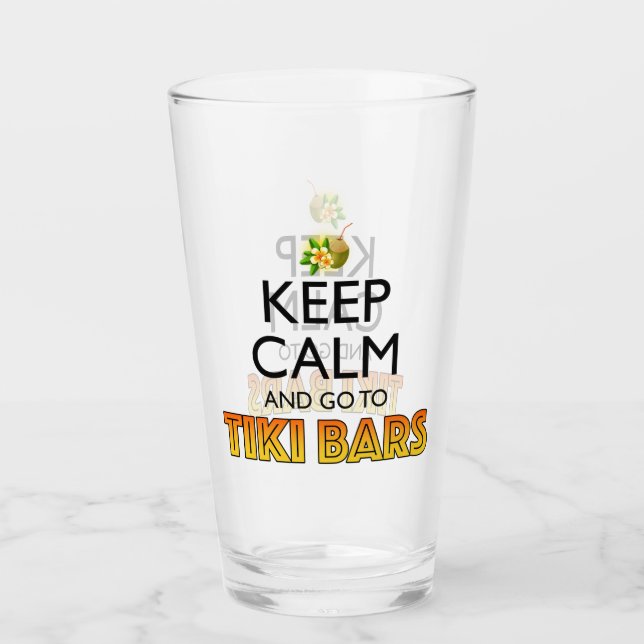 Verre Keep Calm And Go To Tiki Bars (Devant)