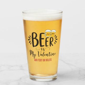 Verre La bière PERSONNALISÉE EST Mon Valentine Funny Ant