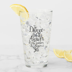 Verre La Danse N'Est Pas La Réponse