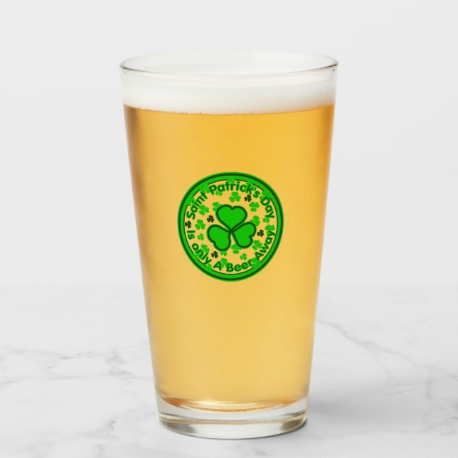 Verre La Saint Patrick n'est qu'à une bière (Devant (rempli))