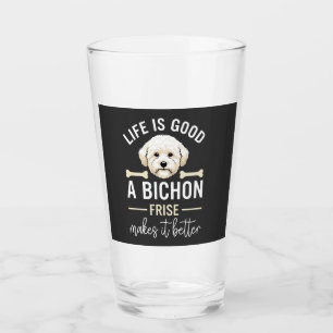 Verre La vie est bonne Bichon Frise Os de Chien Fourrure