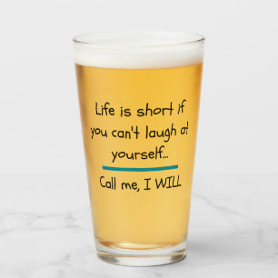 Verre La vie est courte Drôle Dire Citation Nouveauté