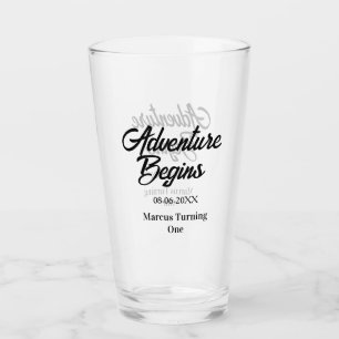 Verre L'aventure commence 1er anniversaire nom date simp