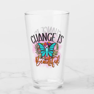 Verre Le changement de papillon est une belle citation I