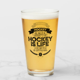 Verre Le hockey n'est pas un mode de vie