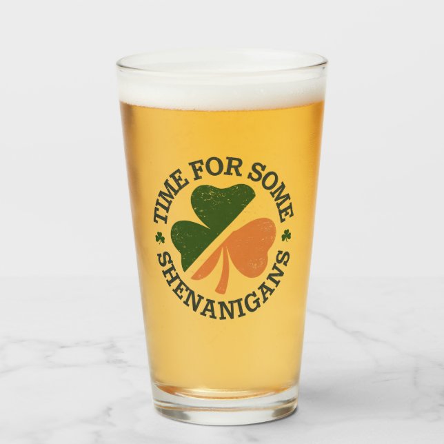 Verre Le temps de la Saint Patrick pour certains Shenani (Devant (rempli))