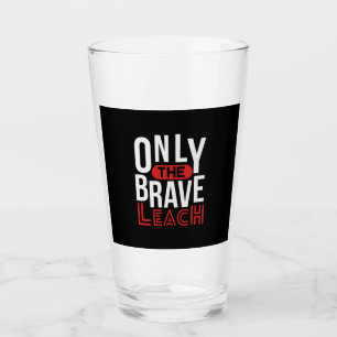 Verre L'Enseignant N'Est Que Le Brave Enseignant