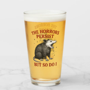 Verre Les Horreurs Persistent Mais Moi Aussi