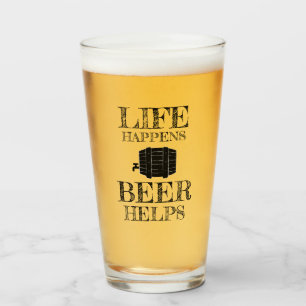 Verre Life Happens Beer Aide Drôle Dire