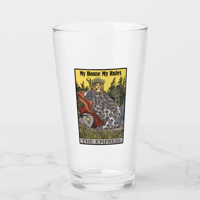 Verre L'Impératrice Dit À Ma Maison Mes Règles (Devant)