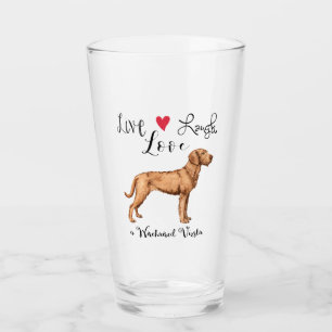 Verre Live Laugh Love a À poils durs Vizsla