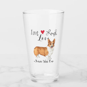 Verre Live Laugh Love a Pembroke Welsh Corgi