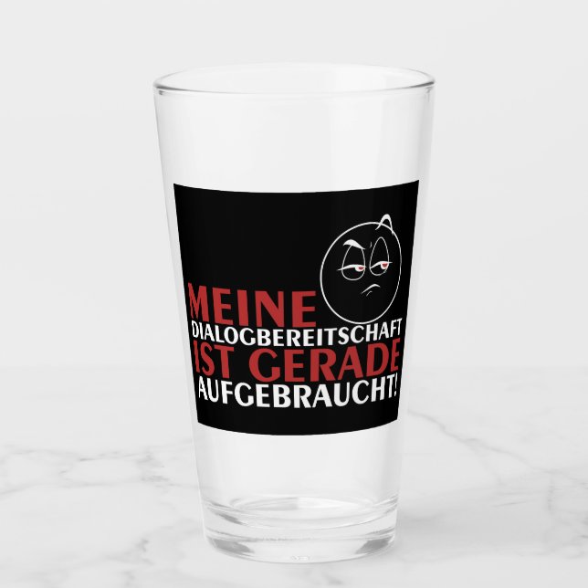Verre Ma disposition au dialogue est épuisée ! (Devant)