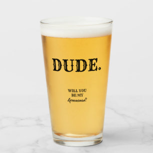 Verre Mec. - Drôle Groomsman Proposition