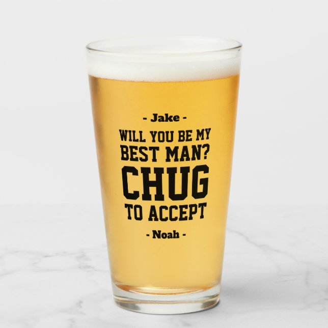 Verre Meilleure proposition de l'homme Chug pour accepte (Devant (rempli))