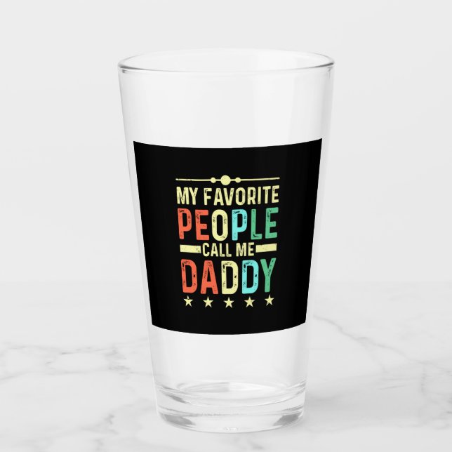 Verre Mes Gens Favoris M'Appelent Papa (Devant)