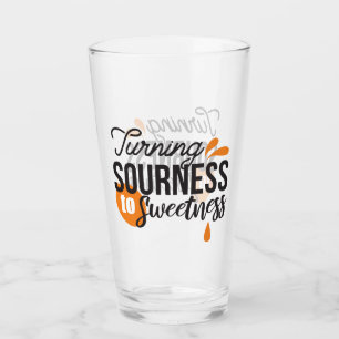 Verre Message de vie positif - Transformer l'acide en su