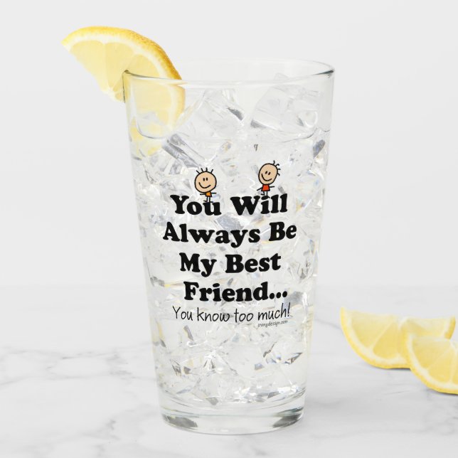Verre Mon meilleur ami (Devant glace)