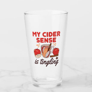 Verre Mon Sens De Cidre Est Tingler Drôle Cidre De Pomme