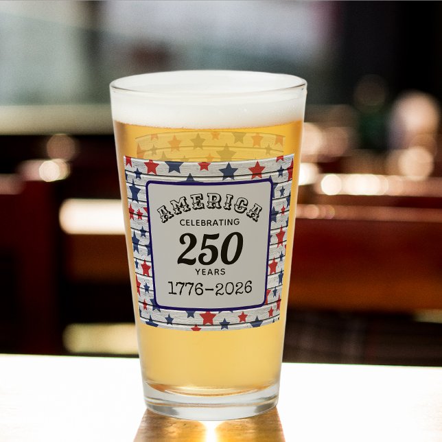 Verre Name, America Celebrating 250 years 1776-2026 Pint (Créateur téléchargé)